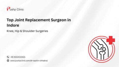 Top-Joint-Replacement-Surgeon-in-Indore