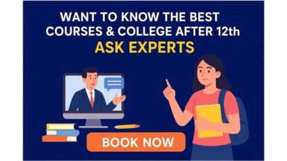 Want-to-Know-the-Best-Courses-College-After-12th-Ask-Experts