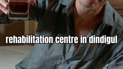 rehabilitation-centre-in-dindigul-Nearme