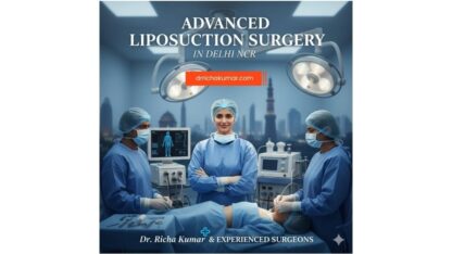 Advanced-Liposuction-Surgery-in-Delhi-NCR-by-Dr-Richa-Kumar-Experienced-Surgeons