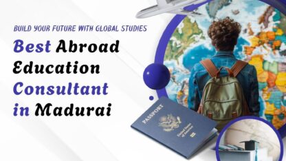 Build-Your-Future-with-Global-Studies-Best-Abroad-Education-Consultant-in-Madurai