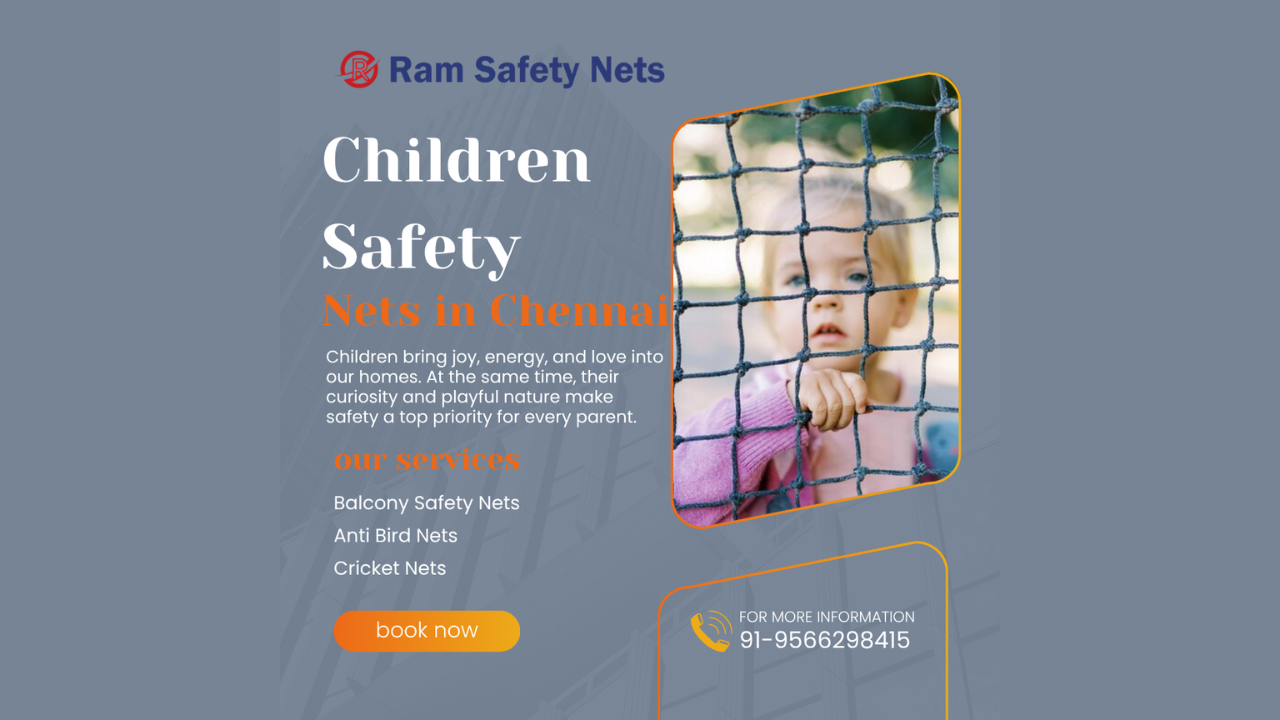 Children Safety Nets in Chennai By Ram Safety Nets