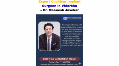Expert-Cochlear-Implant-Surgeon-in-Vidarbha-Hear-the-World-Again