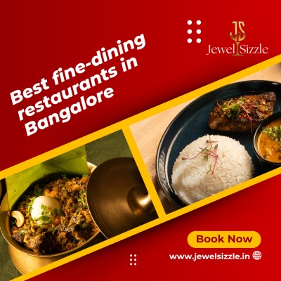 Best Fine Luxury Restaurants in JP Nagar Bangalore | JewelSizzle