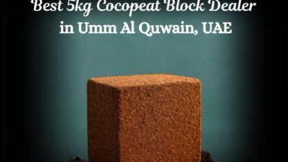 Best-5kg-Cocopeat-Blocks-Dealer-in-Umm-Al-Quwain-UAE