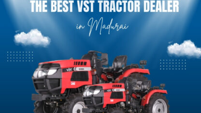 Best-VST-Tractor-Dealer-in-Madurai