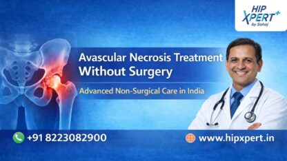 Avascular-Necrosis-Treatment-Without-Surgery-in-India