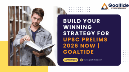Build-Your-Winning-Strategy-for-UPSC-Prelims-2026-Now-Goaltide