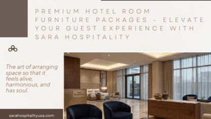 Premium-Hotel-Room-Furniture-Packages-–-Elevate-Your-Guest-Experience-with-Sara-Hospitality
