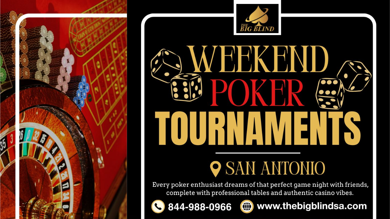Weekend Poker Tournaments San Antonio