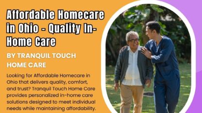 Affordable-Homecare-in-Ohio-–-Quality-In-Home-Care-by-Tranquil-Touch