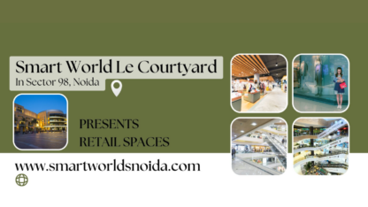 Contemporary-Retail-Spaces-at-Smart-World-Le-Courtyard-Sector-98-Noida