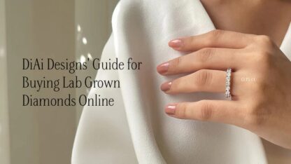 DiAi-Designs-Guide-for-Buying-Lab-Grown-Diamonds-Online
