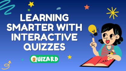 Leaning-Smarter-With-Interactive-Quizzes