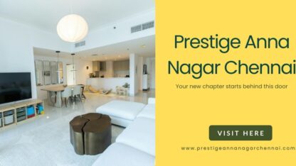 Prestige-Anna-Nagar-Chennai