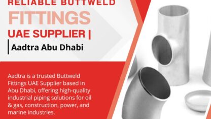 Reliable-Buttweld-Fittings-UAE-Supplier-Aadtra-Abu-Dhabi