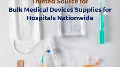 Trusted-Source-for-Bulk-Medical-Device-Supplies-for-Hospitals-Nationwide