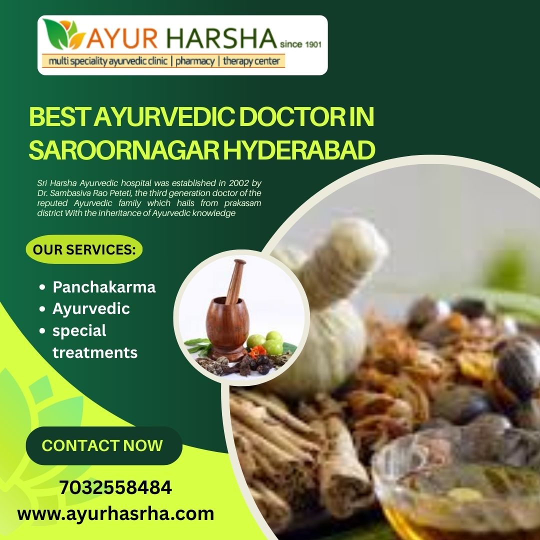 Best Ayurvedic Doctor in Saroornagar Hyderabad