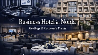 Business-Hotel-in-Noida