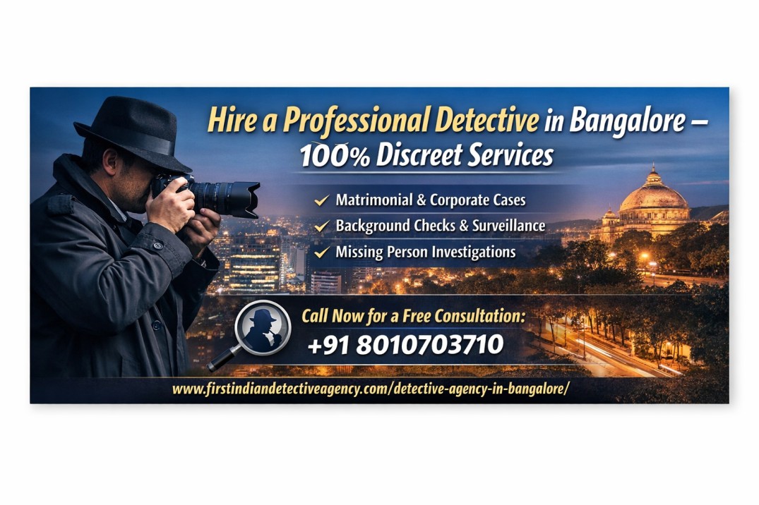 Hire a Professional Detective in Bangalore – 100% Discreet Services