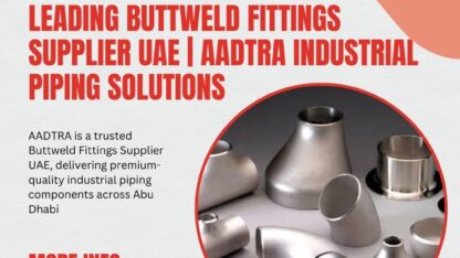 Leading-Buttweld-Fittings-Supplier-UAE-AADTRA-Industrial-Piping-Solutions