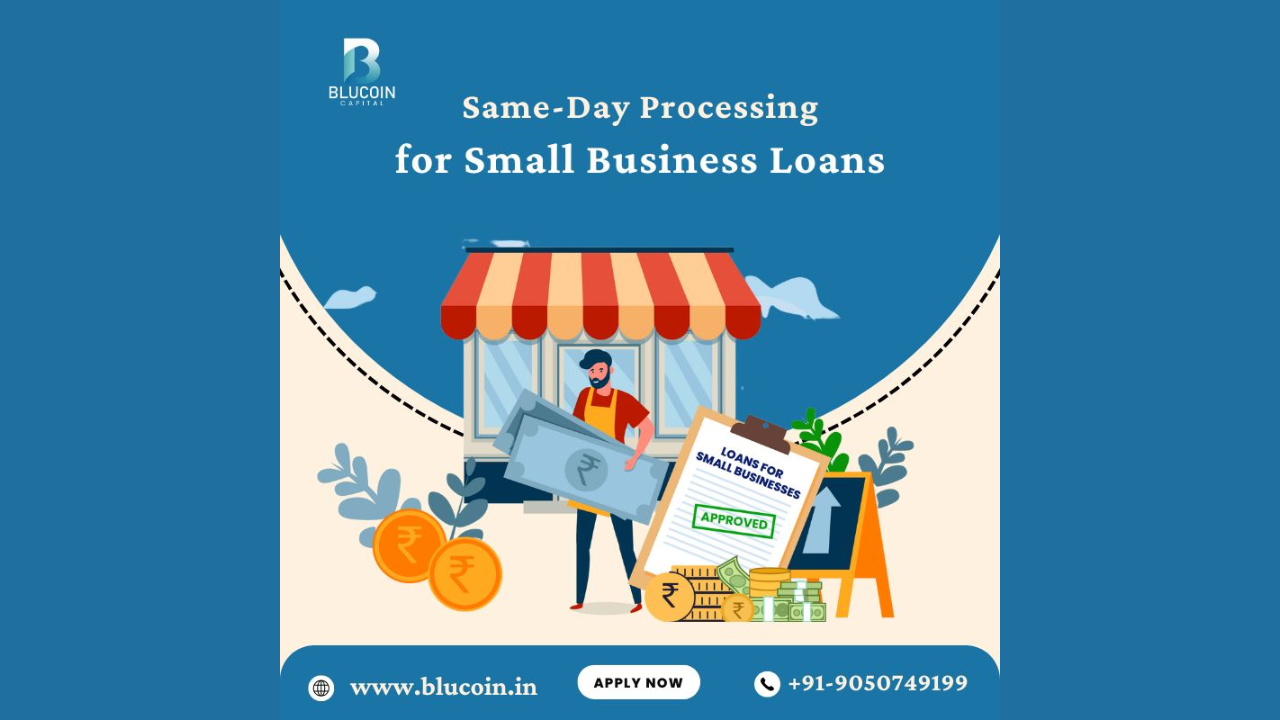 Same-Day Processing for Small Business Loans