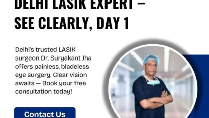 Delhi-LASIK-Expert-–-See-Clearly-Day-1-1