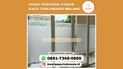 PUSAT-PENYEDIA-STIKER-KACA-TERLENGKAP-MALANG