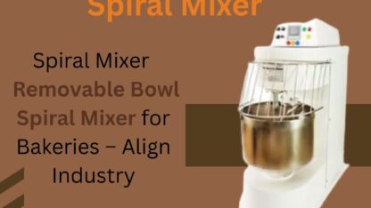 Spiral-Mixer-Removable-Bowl-Spiral-Mixer-for-Bakeries-Align-Industry