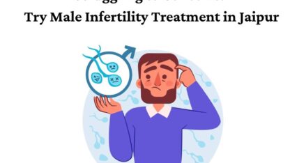 Struggling-to-Conceive-Try-Male-Infertility-Treatment-in-Jaipur