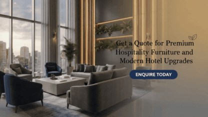 Get-a-Quote-for-Premium-Hospitality-Furniture-and-Modern-Hotel-Upgrades
