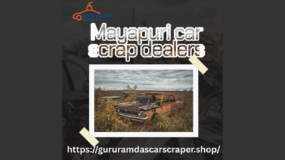 Mayapuri-Car-Scrap-Dealers-Best-Price-for-Old-Cars