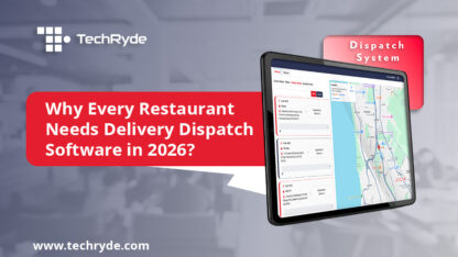 Why-Restaurants-Need-Delivery-Dispatch-Software