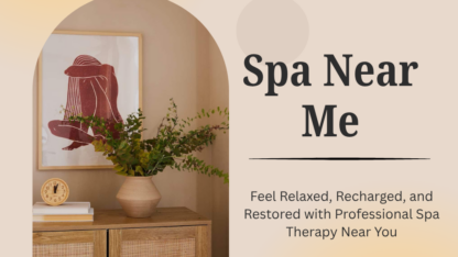 Best-Spa-Near-Me-for-Stress-Relief-Relaxation