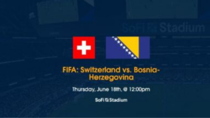 Switzerland-vs.-Bosnia-Herzegovina-Tickets-SoFi-Stadium-June-18