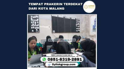 TEMPAT-PRAKERIN-TERDEKAT-DARI-KOTA-MALANG