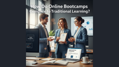 How-Do-Online-Bootcamps-Compare-to-Traditional-Learning