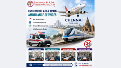 Panchmukhi-Air-and-Train-Ambulance-Service-in-Chennai—Fast-and-Reliable-Medical-Transfer