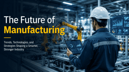 The-future-of-manufacturing-technology-1